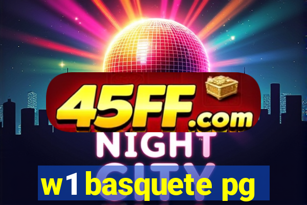 w1 basquete pg